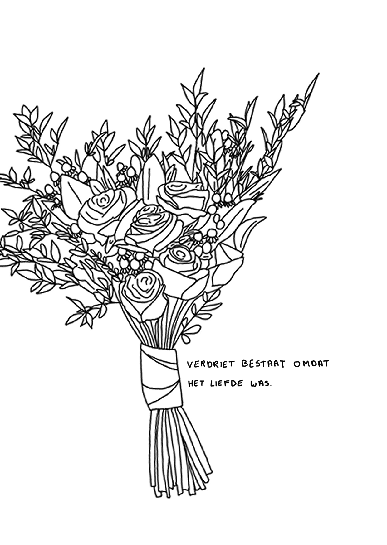 Verdriet bestaat omdat er liefde was