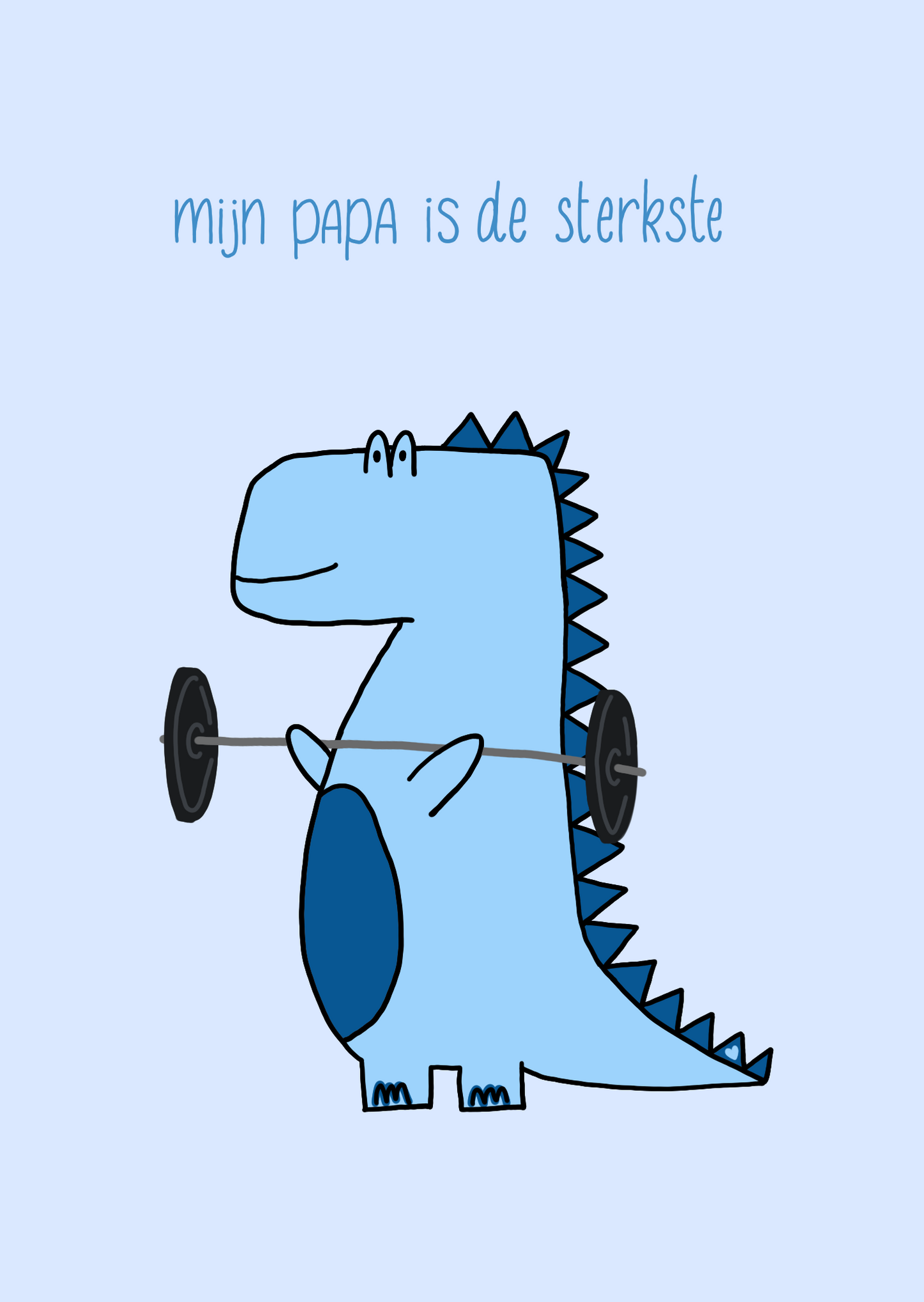 Mijn papa is de sterkste